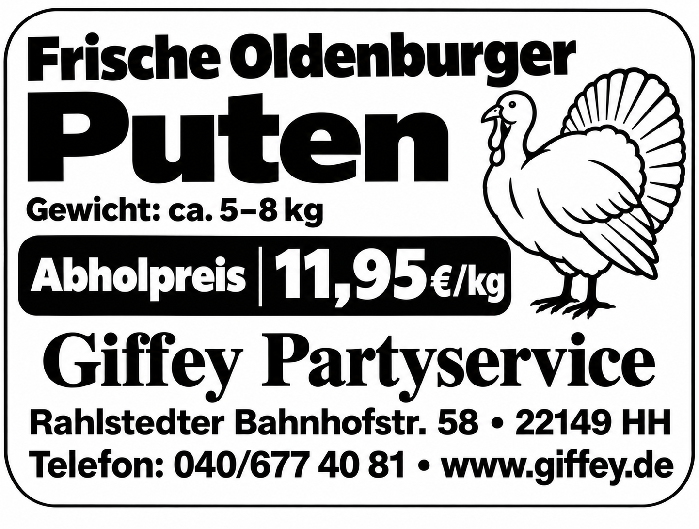 Frische Puten